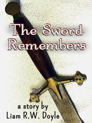 cover image of The Sword Remembers